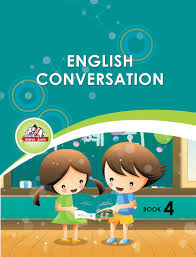 Spoken English for Class IV – VII
